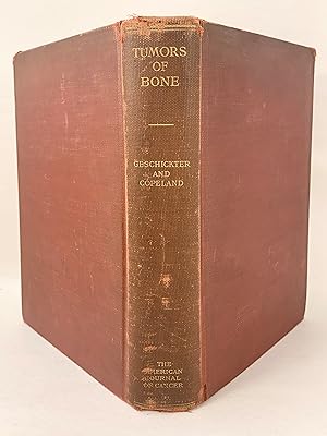 Seller image for Tumors of Bone Forewords by Dean Lewius and Joseph Colt Bloodgood for sale by Old New York Book Shop, ABAA