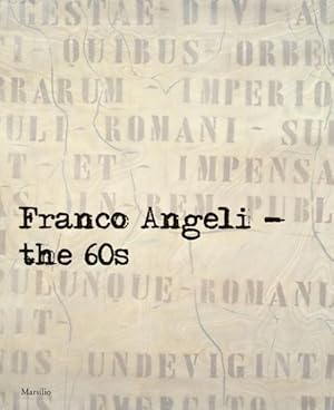 Bild des Verkufers fr Franco Angeli : The 60s zum Verkauf von GreatBookPrices