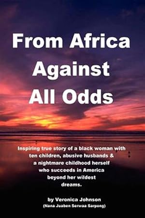 Bild des Verkufers fr From Africa Against All Odds zum Verkauf von GreatBookPrices