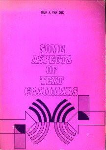 Bild des Verkufers fr Some aspects of text grammar. A study in theoretical linguistics and poetics zum Verkauf von Antiquariaat Parnassos vof