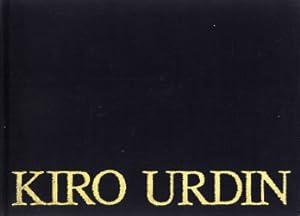 Seller image for Kiro Urdin for sale by Antiquariaat Parnassos vof