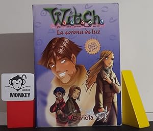 Imagen del vendedor de Witch. La corona de luz a la venta por MONKEY LIBROS