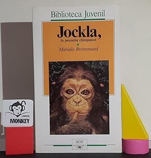 Bild des Verkufers fr Jockla, la pequea chimpanc zum Verkauf von MONKEY LIBROS