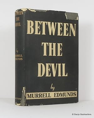 Image du vendeur pour Between the Devil mis en vente par Banjo Booksellers, IOBA