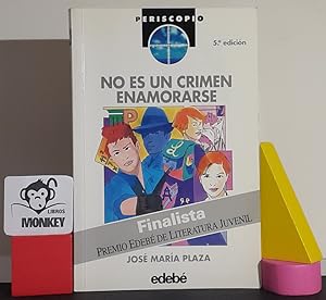 Seller image for No es un crimen enamorarse for sale by MONKEY LIBROS