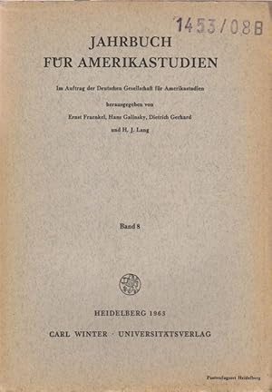 Jahrbuch für Amerikastudien = German yearbook of American studies. Bd.8.