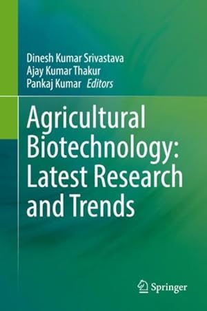 Image du vendeur pour Agricultural Biotechnology : Latest Research and Trends mis en vente par GreatBookPrices