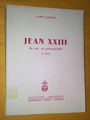Bild des Verkufers fr Jean XXIII: sa vie, sa personnalit, 2e dition revue et augmente zum Verkauf von Livresse
