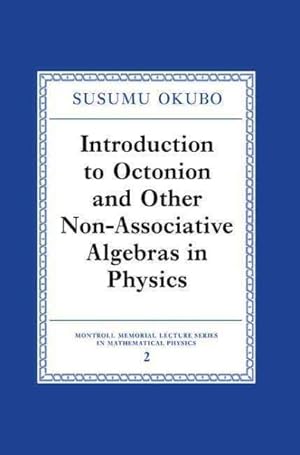Immagine del venditore per Introduction to Octonion And Other Non-Associative Algebras in Physics venduto da GreatBookPrices