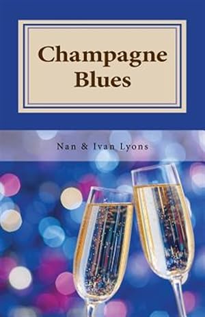 Bild des Verkufers fr Champagne Blues zum Verkauf von GreatBookPrices