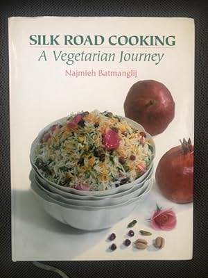 Imagen del vendedor de Silk Road Cooking A Vegetarian Journey a la venta por The Groaning Board