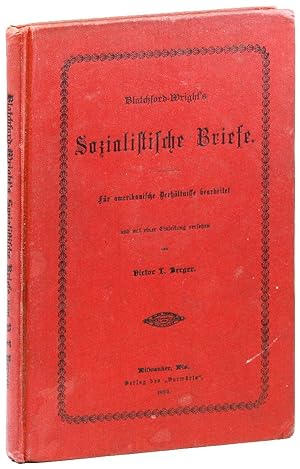 Bild des Verkufers fr Blatchford-Wright's Sozialistische Briefe. Fr Amerikanische Verhltnisse Bearbeitet zum Verkauf von Lorne Bair Rare Books, ABAA