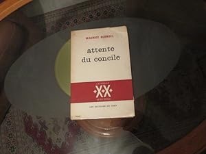 Imagen del vendedor de Attente du Concile a la venta por Librairie FAUGUET