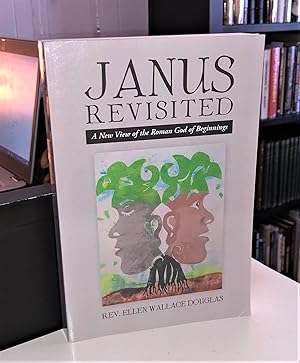 Janus Revisited: A New View of the Roman God of Beginnings