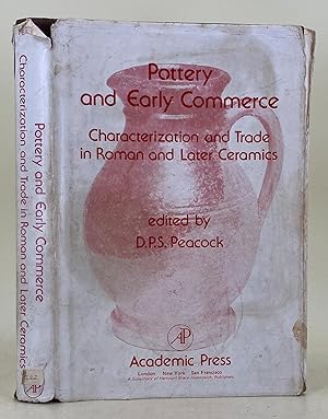 Pottery and Early Commerce; characterization and trade in Roman and later ceramics