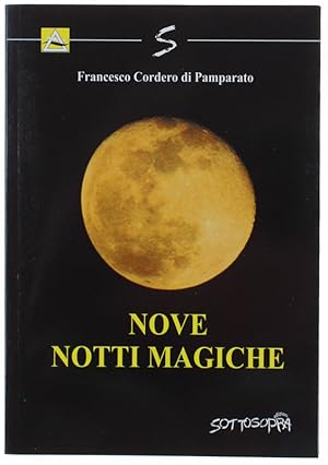Imagen del vendedor de NOVE NOTTI MAGICHE.: a la venta por Bergoglio Libri d'Epoca