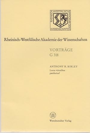 Image du vendeur pour Locus virtutibus patefactus? Zum Befrderungssystem in der Hohen Kaiserzeit. Rheinisch-Westflsche Akademie der Wissenschaften. Geisteswissenschaften. Vortrge G318. mis en vente par Fundus-Online GbR Borkert Schwarz Zerfa