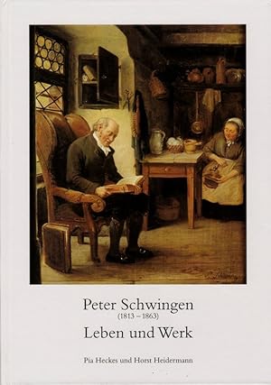 Peter Schwingen. Leben und Werk.
