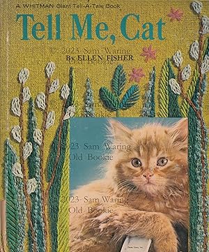 Seller image for Tell me, cat for sale by Old Bookie