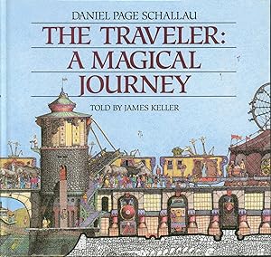 Seller image for The Traveler: A Magical Journey (signed) for sale by Bud Plant & Hutchison Books