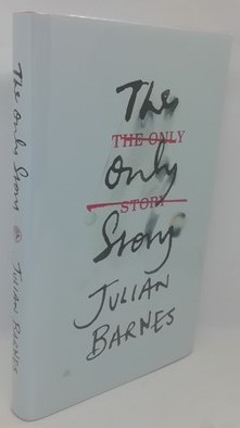 The Only Story (Signed)