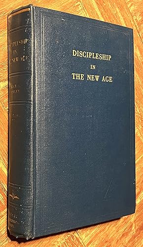 Discipleship in the New Age, Vol. 1