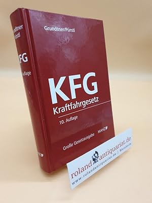 Seller image for Das Kraftfahrgesetz 1967 : Bundesgesetz vom 23. Juni 1967 BGBl 267 ber das Kraftfahrwesen in der Fassung der 1. bis 31. Novelle mit erluternden Anmerkungen : unter Bercksichtigung der Regierungsvorlagen, der Berichte der Parlamentsausschsse und einschlgiger Nebenvorschriften sowie einer bersicht der Rechtsprechung / herausgegeben von Dr. Herbert Grundtner, Ministerialrat im Bundesministerium fr Inneres i.R., Dr. Gerhard Prstl, Landespolizeiprsident in Wien / Manz groe Ausgabe der sterreichischen Gesetze ; 24. Band for sale by Roland Antiquariat UG haftungsbeschrnkt