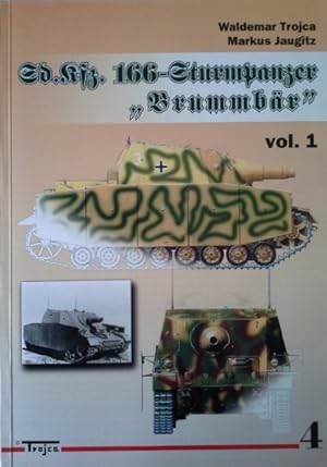 Imagen del vendedor de Sd. Kfz. 166 - Sturmpanzer Brummbr Vol. 1 a la venta por Herr Klaus Dieter Boettcher