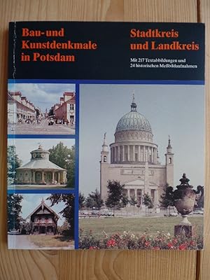 Bau- und Kunstdenkmale in Potsdam : Stadtkreis und Landkreis. hrsg. vom Inst. für Denkmalpflege. ...