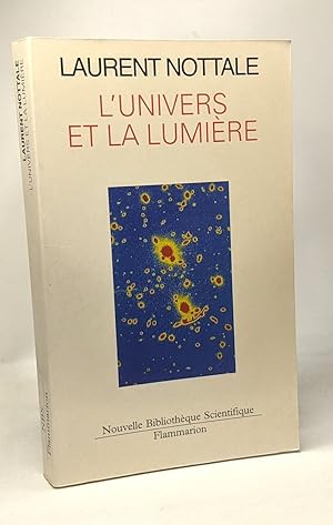 L'Univers et la lumière: cosmologie classique et mirages gravitationnels