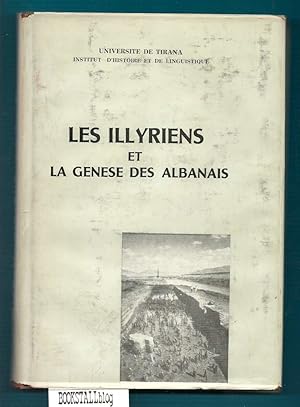 Imagen del vendedor de Les Illyriens et la Genese des Albanais : Travaux de la Session du 3-4 Mars, 1969 a la venta por BOOKSTALLblog