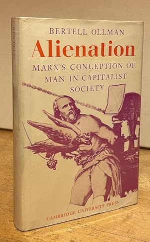 Alienation: Marx's Conception of Man in Capitalist Society