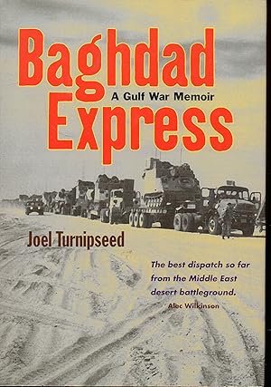 Seller image for Baghdad Express: A Gulf War Memoir for sale by Warren Hahn