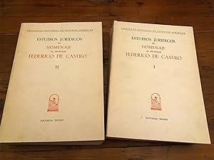 ESTUDIOS JURIDICOS EN HOMENAJE AL PROFESOR FEDERICO DE CASTRO. I y II. Completo