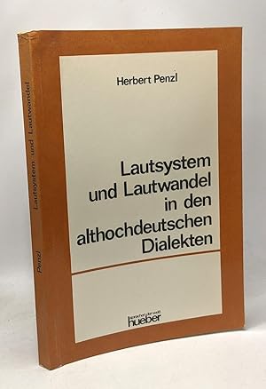 Lautsystem und lautwandel in den althochdeutschen Dialekten