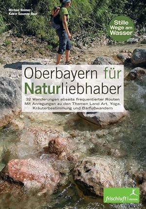 Seller image for Oberbayern fr Naturliebhaber for sale by moluna