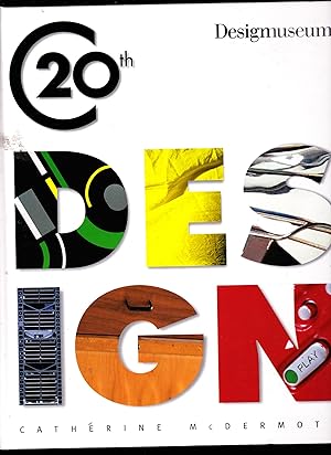 Seller image for 20th Century Design. DesignMuseum for sale by SAVERY BOOKS