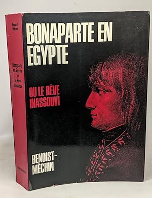 Seller image for Bonaparte en gypte ou le rve inassouvi for sale by crealivres
