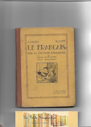 Imagen del vendedor de Le Franais Par La Lecture Explique, Classe de huitime, cours lmentaire a la venta por La Petite Bouquinerie