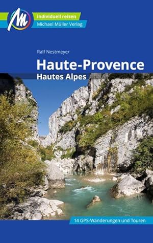 Seller image for Haute-Provence Reisefhrer Michael Mller Verlag for sale by Rheinberg-Buch Andreas Meier eK