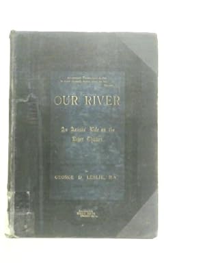 Bild des Verkufers fr Our River zum Verkauf von World of Rare Books
