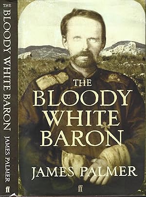 Image du vendeur pour The Bloody White Baron mis en vente par Salusbury Books