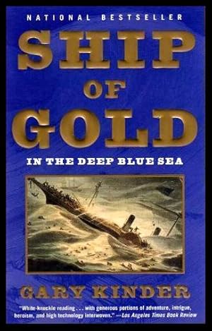 SHIP OF GOLD - in the Deep Blue Sea