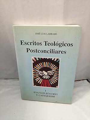 Image du vendeur pour Escritos Teolgicos Postconciliares, Tomo I: EVANGELIZACIN Y CATEQUESIS mis en vente par Libros Angulo