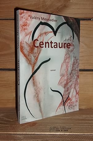 Seller image for CENTAURE for sale by Planet's books