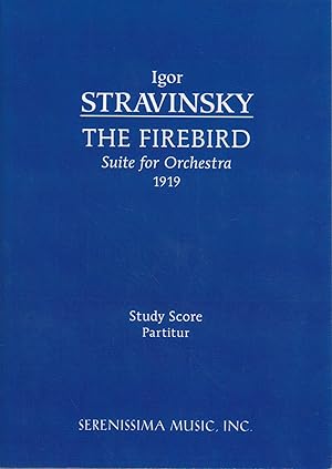 Bild des Verkufers fr The Firebird, 1919 Suite: Study score. zum Verkauf von Bcher bei den 7 Bergen