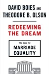 Imagen del vendedor de Redeeming the Dream: The Case for Marriage Equality a la venta por Bcher bei den 7 Bergen