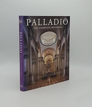 ANDREA PALLADIO 1508-1580 Architect between the Renaissance and Baroque The Complete Buildings