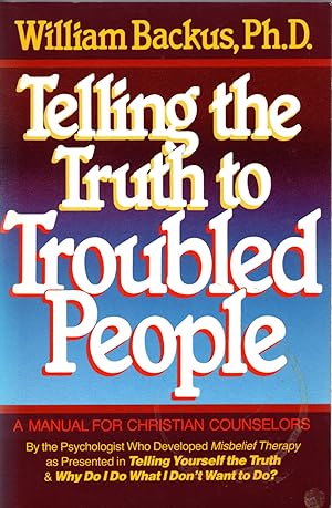 Imagen del vendedor de Telling the Truth to Troubled People a la venta por Michael Moons Bookshop, PBFA