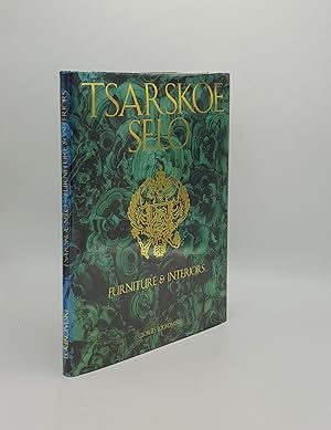 Imagen del vendedor de THE PALACES OF TSARSKOE SELO Furniture and Interiors a la venta por Rothwell & Dunworth (ABA, ILAB)